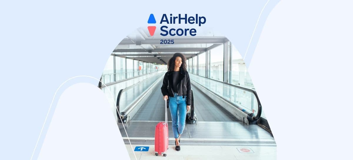 AirHelp Score 2025: Hogyan rangsoroltuk a repülőtereket?
